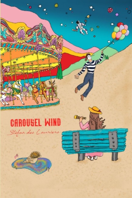 CAROUSEL WIND, THE MUSICAL