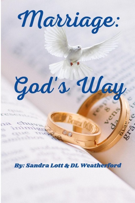 Marriage: Gods Way