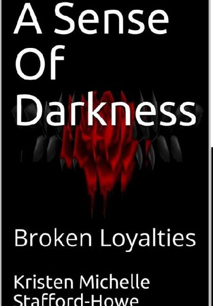 A Sense Of Darkness