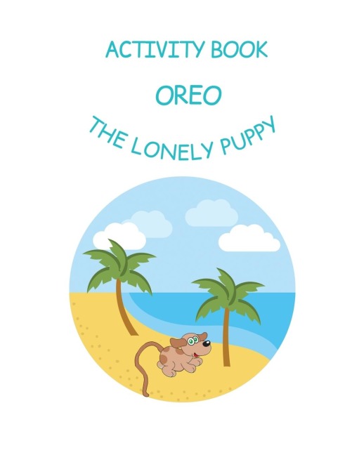 Oreo the Lonely Puppy: Activity Book