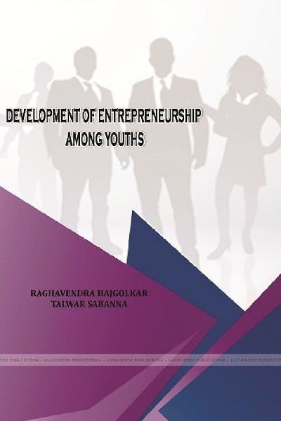 DEVELOPMENT OF ENTREPRENEURSHIP AMONG YOUTHS