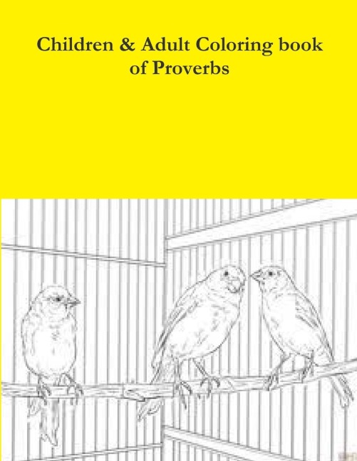 Children & Adult Coloring book of Proverbs