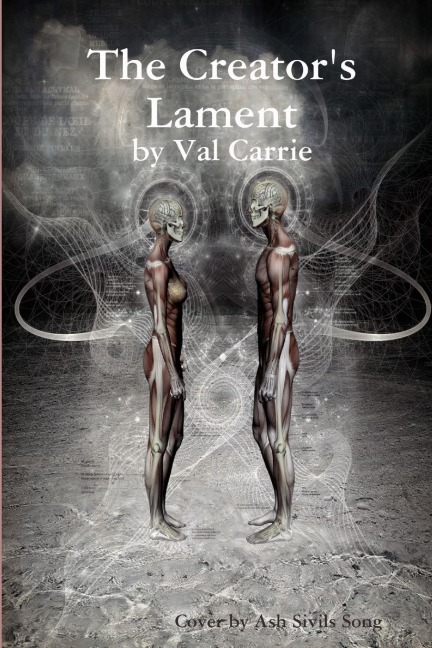 The Creators Lament