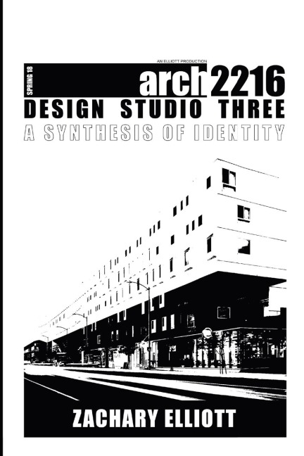 Design Studio Three: A Synthesis of Identity