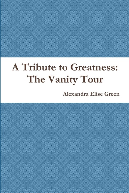 A Tribute to Greatness: The Vanity Tour