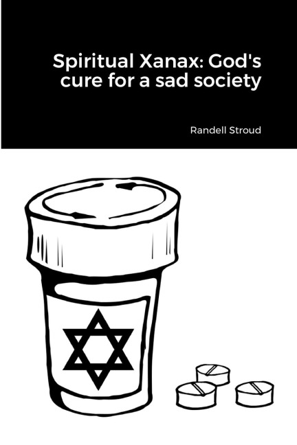 Spiritual Xanax: Gods cure for a sad society