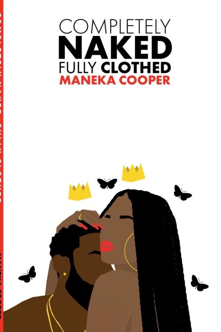 Completely Naked, Fully Clothed: A Book on Love & Relationships