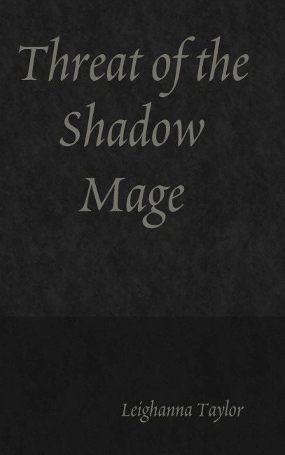 Threat of the Shadow Mage