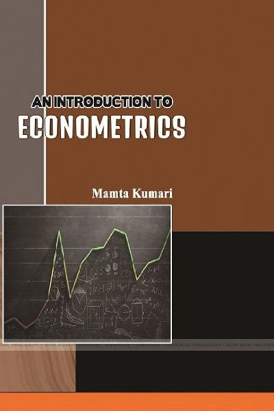 AN INTRODUCTION TO ECONOMETRICS