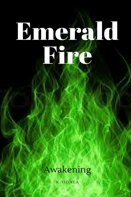 Emerald Fire: Awakening