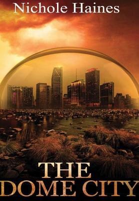 The Dome City