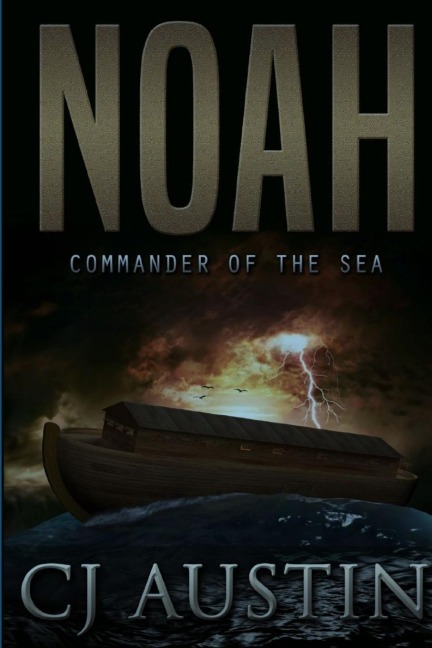 Noah: Commander of the Sea