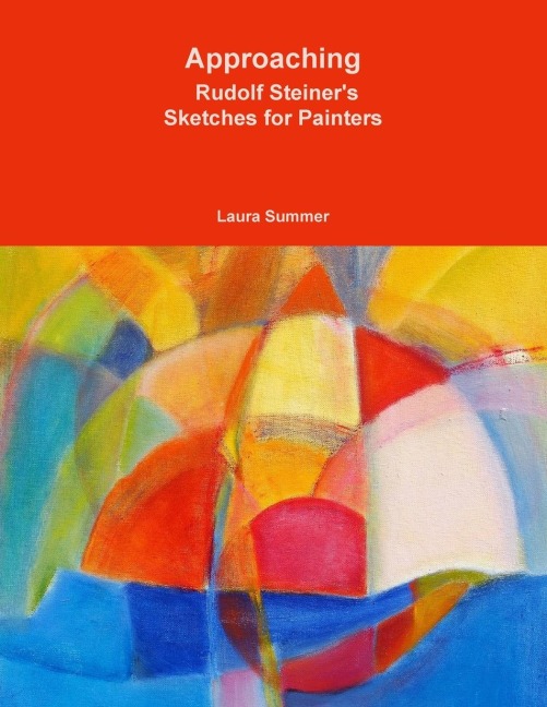 Approaching - Rudolf Steiners Sketches for Painters