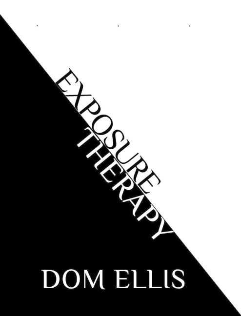 Exposure Therapy: fear is not an option