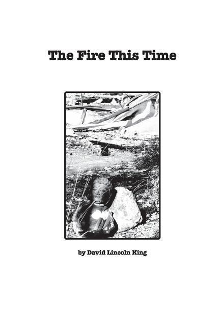 The Fire This Time: Reflections on the Santa Rosa Wildfiresof October 8 & 9 2017