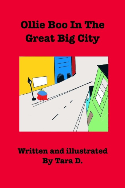 Ollie Boo In The Great Big City: Ollie Boo In The Great Big City