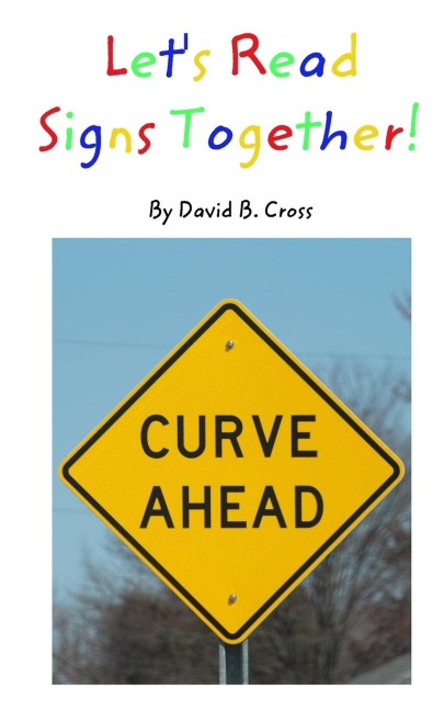 Lets Read Signs Together!