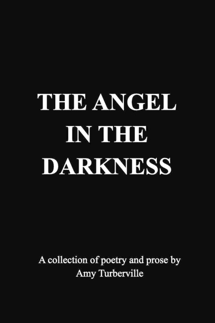 The Angel In The Darkness