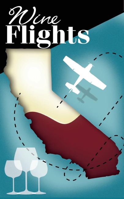 Wine Flights: a wine enthusiasts guide to wineries by small airports