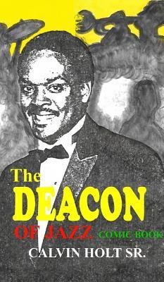 Deacon of Jazz: Comic Book
