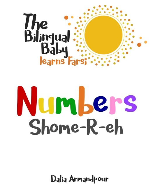 The Bilingual Baby Learns Farsi: Numbers
