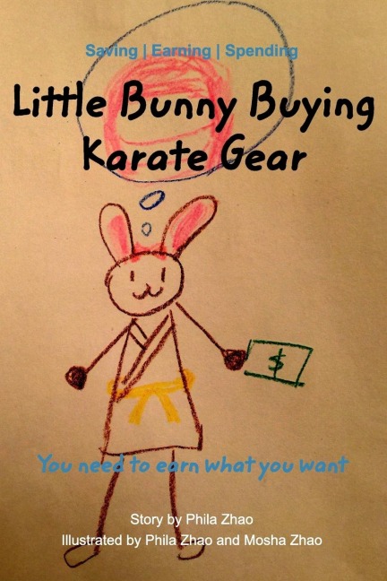 Little Bunny Buying Karate Gear: To earn what you want