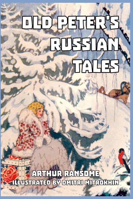 Old Peters Russian Tales