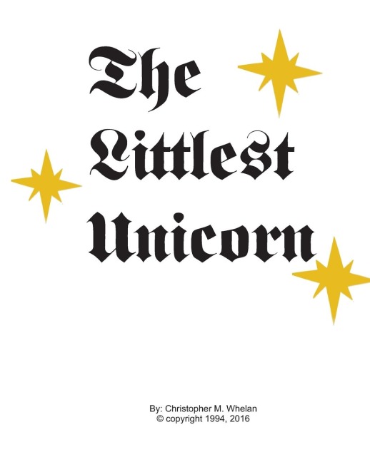 The Littlest Unicorn Vol. 1: The Rainbow