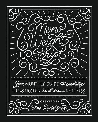 Vol 8 Monoweight Script Lettering Adventures