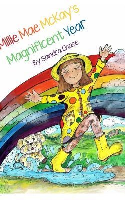 Millie Mae Mckays Magnificent Year