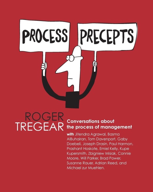 Process Precepts: Conversations about the process of management