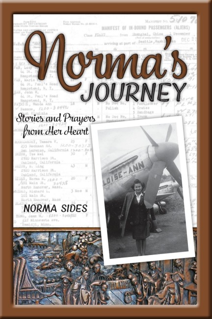 Normas Journey: Stories and Prayers from Her Heart