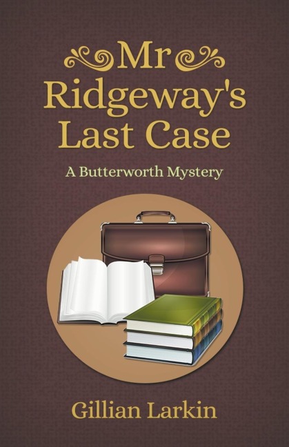 Mr Ridgeways Last Case