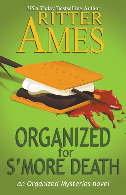 Organized for Smore Death