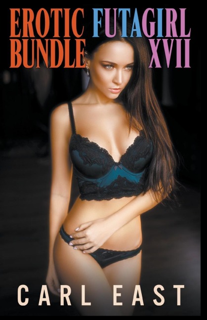 Erotic Futagirl Bundle XVII