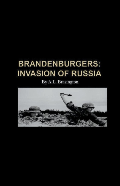 Brandenburgers: Invasion of Russia 1941