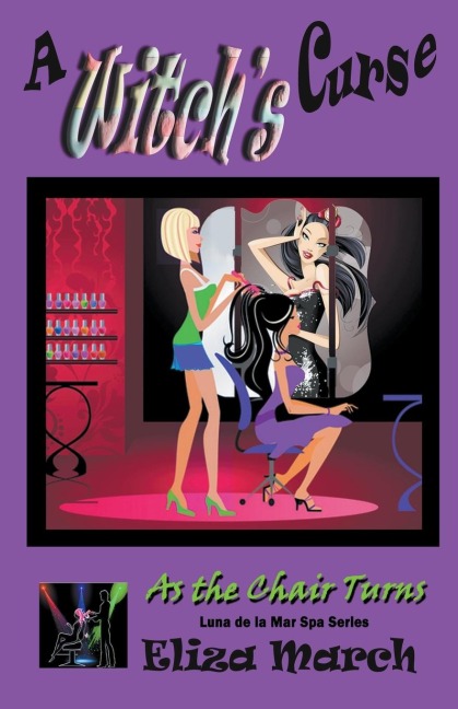 A Witchs Curse: Luna de la Mar Salon & Spa