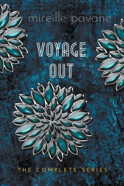 Voyage Out: The Complete Series