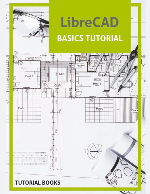 LibreCAD Basics Tutorial