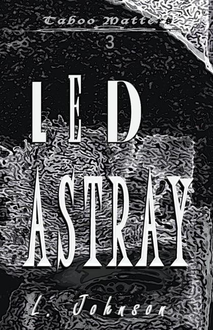 Led Astray
