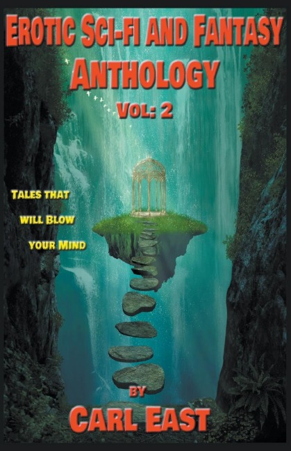 Erotic Sci-fi and Fantasy Anthology Vol 2