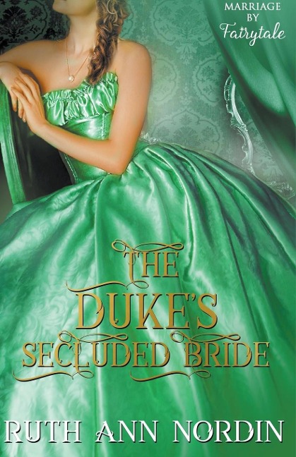 The Dukes Secluded Bride