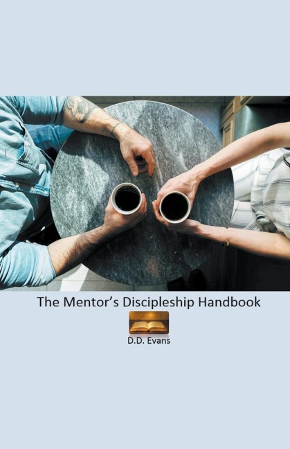 The Mentors Discipleship Handbook