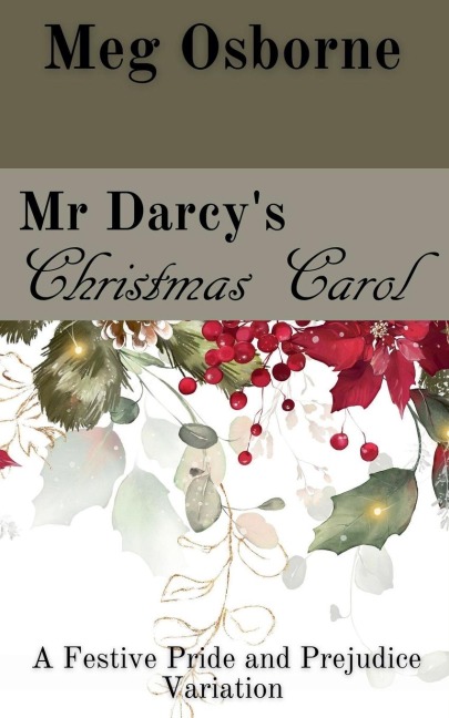 Mr Darcys Christmas Carol