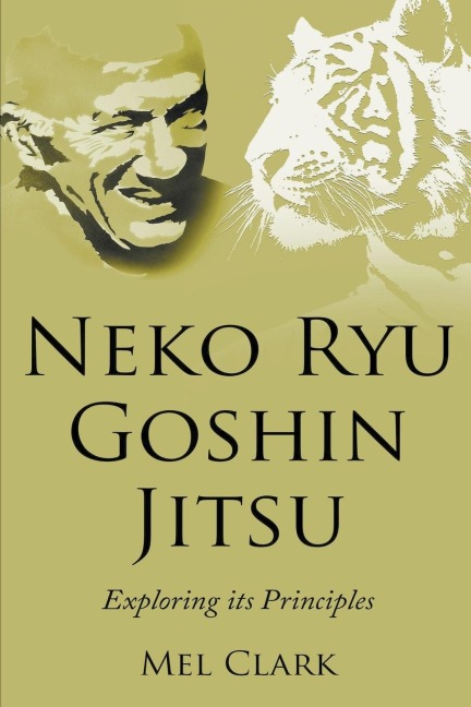Neko Ryu Goshin Jitsu: Exploring its Principles