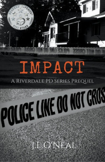 Impact: A Riverdale PD Series Prequel