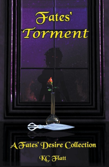 Fates Torment: A Fates Desire Collection