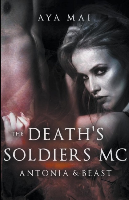 Deaths Soldiers MC - Antonia & Beast