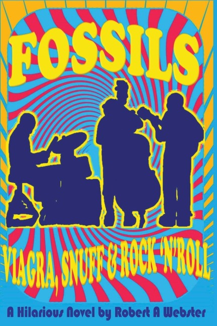 Fossils - Viagra Snuff and Rock n Roll