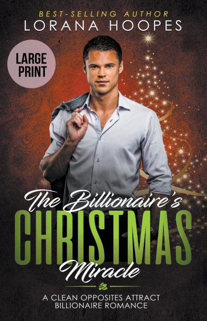 The Billionaires Christmas Miracle (Large Print Edition)